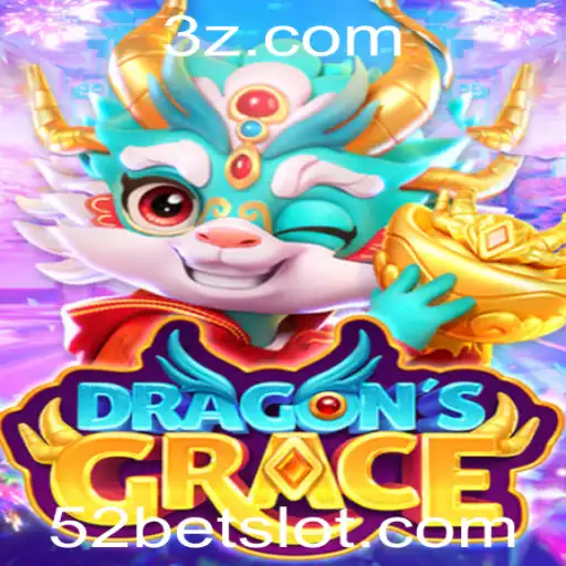 DragonsGrace e a Estratégia Empolgante do 52 Bet