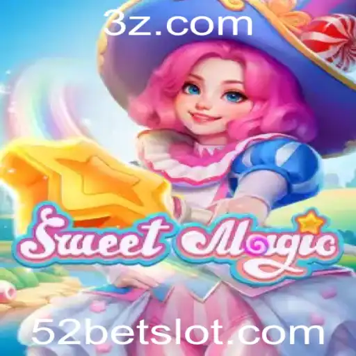 Explorando o Fascínio do Jogo SweetMagic com a Estratégia 52 Bet